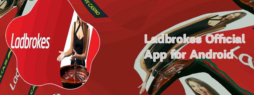 Ladbrokes app apk